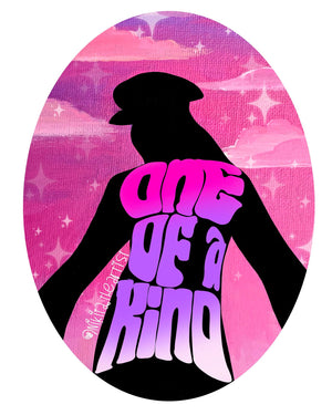 "One of A Kind" Sticker
